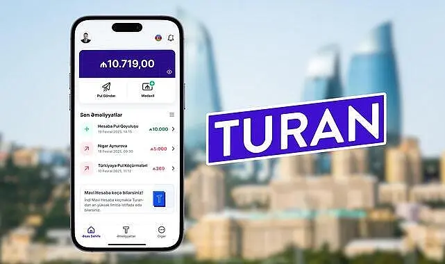 Türkiye’nin en büyük finans uygulamalarından Turan, Azerbaycan’da dijital cüzdan faaliyetlerine